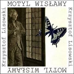 MOTYL WISŁAWY I INNE PODRÓŻE Krzysztof Lisowski - Forma