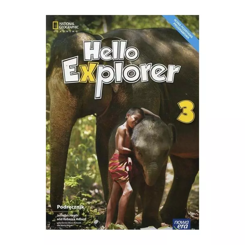 HELLO EXPLORER 3 PODRĘCZNIK + 2x CD - Nowa Era