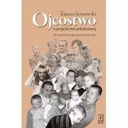 OJCOSTWO W PERSPEKTYWIE POKOLENIOWEJ STUDIUM SOCJOPEDAGOGICZNE Tomasz Sosnowski - Scholar