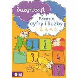 BAZGROSZYT POZNAJĘ CYFRY I LICZBY 1, 2, 3, 4, 5 - Zielona Sowa