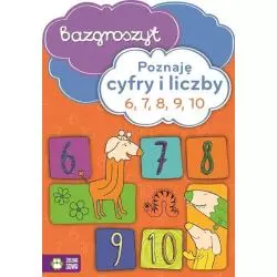 BAZGROSZYT POZNAJĘ CYFRY I LICZBY 6, 7, 8, 9, 10 - Zielona Sowa