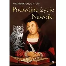 PODWÓJNE ŻYCIE NAWOJKI Aleksandra Maludy - Rytm