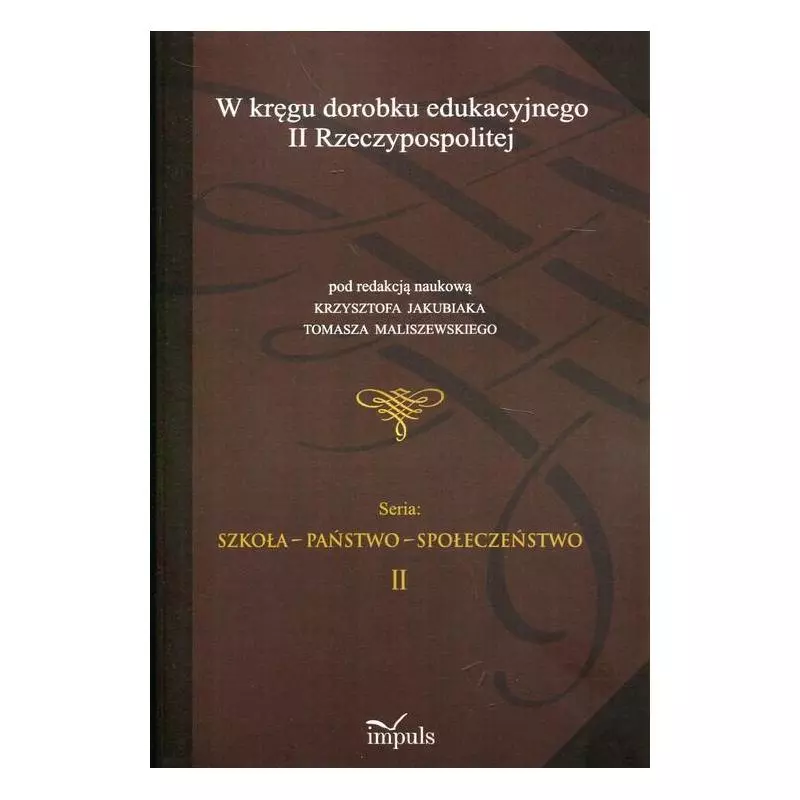 W KRĘGU DOROBKU EDUKACYJNEGO II RZECZYPOSPOLITEJ - Impuls