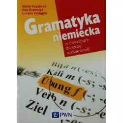 GRAMATYKA NIEMIECKA W ĆWICZENIACH DLA SZKOŁY PODSTAWOWEJ Marta Kozubska - PWN