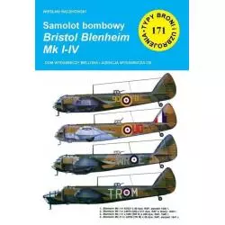 SAMOLOT BOMBOWY BRISTOL BLENHEIM MK I-IV Wiesław Bączkowski - Agencja Wydawnicza CB