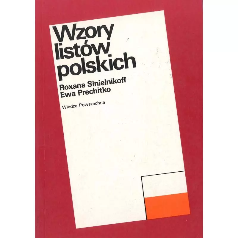 WZORY LISTÓW POLSKICH Roxana Sinielnikoff, Ewa Prechitko - Wiedza Powszechna