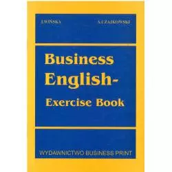 BUSINESS ENGLISH EXPERT ĆWICZENIA J. Wińska, A. Czajkowski - Business Print