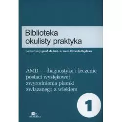 BIBLOTEKA OKULISTY PRAKTYKA Robert Rejdak - Via Medica