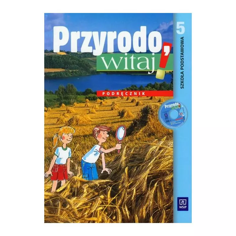 PRZYRODO WITAJ. PODRĘCZNIK + CD Andrzej Melson, Ewa Kłos, Ewa Laskowska - WSiP