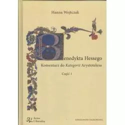 BENEDYKTA HESSEGO KOMENTARZ DO KATEGORII ARYSTOTELESA 1 Hanna Wojtczak - Katolicki Uniwersytet Lubelski, KUL