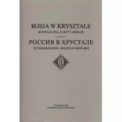 ROSJA W KRYSZTALE - Wydawnictwo Uniwersytetu Gdańskiego