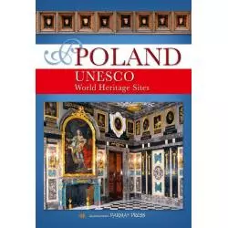 POLAND UNESCO WORLD HERITAGE SITES Christian Parma - Parma Press