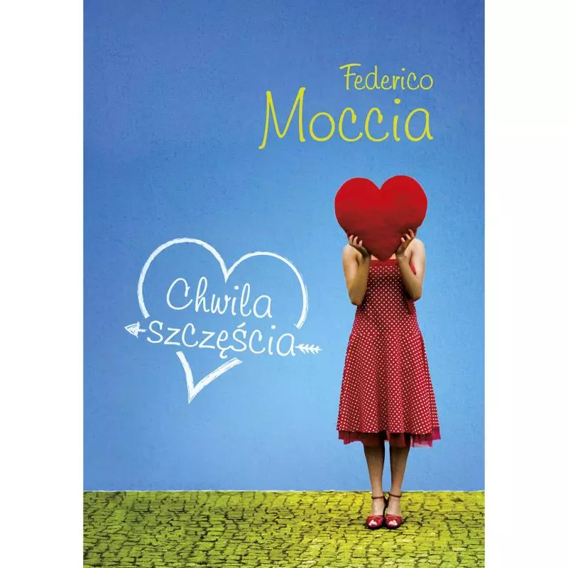 CHWILA SZCZĘŚCIA Federico Moccia - Muza