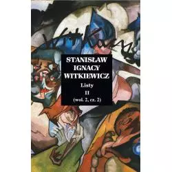 LISTY II Stanisław Ignacy Witkiewicz - Piw