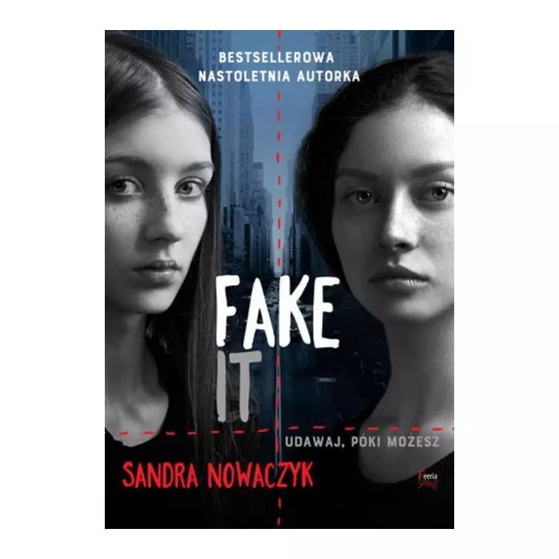 FAKE IT Sandra Nowaczyk - Feeria Young