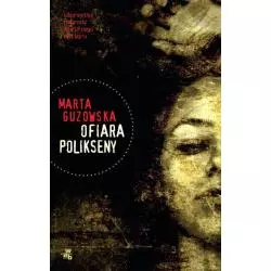 OFIARA POLIKSENY Marta Guzowska - WAB