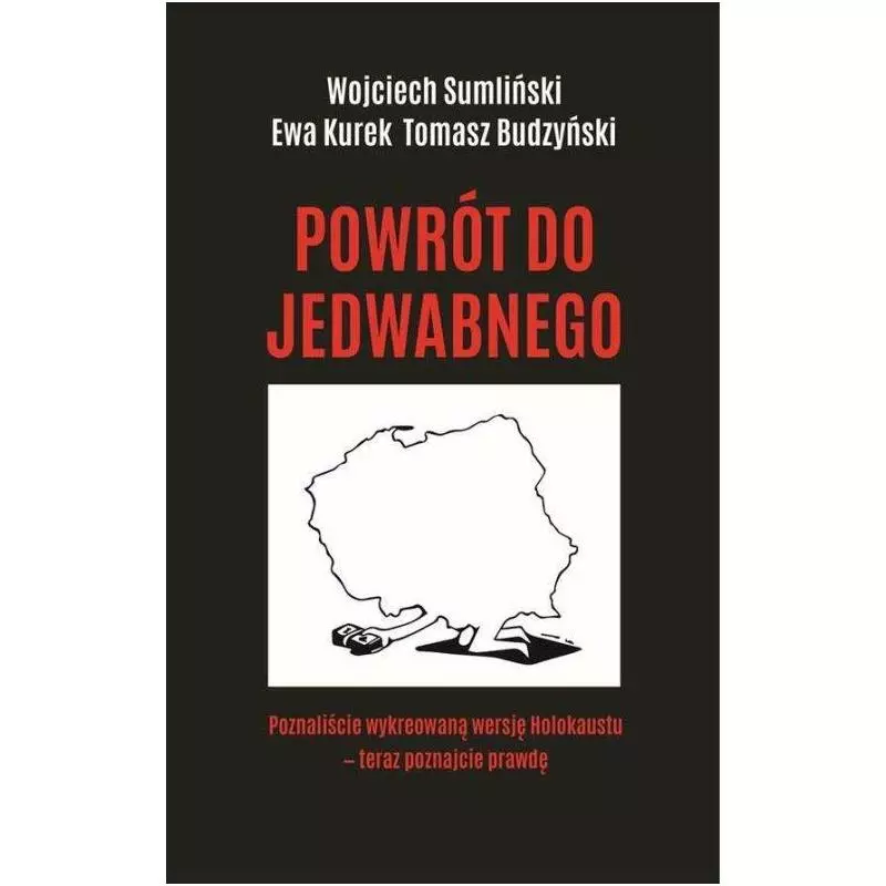 POWRÓT DO JEDWABNEGO - Wojciech Sumliński Reporter