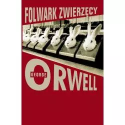 FOLWARK ZWIERZĘCY George Orwell - Muza