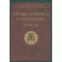 STUDIA IURIDICA LUBLINENSIA VI - UMCS Wydawnictwo Uniwersytetu Marii Curie-Skłodowskiej