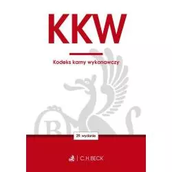 KODEKS KARNY WYKONAWCZY Aneta Flisek - C.H.Beck