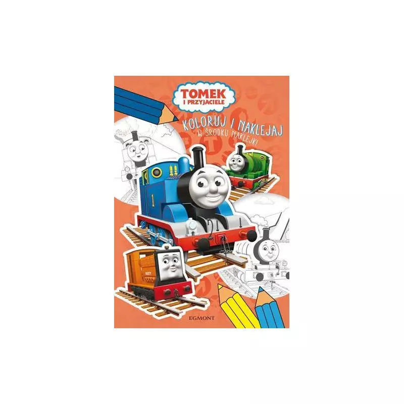 DOOKOŁA WYSPY SODOR TOMKA I PRZYJACIÓŁ KOLOROWE PERYPETIE - Egmont DOOKOŁA WYSPY SODOR TOMKA I PRZYJACIÓŁ KOLOROWE PERYPETIE - Egmont