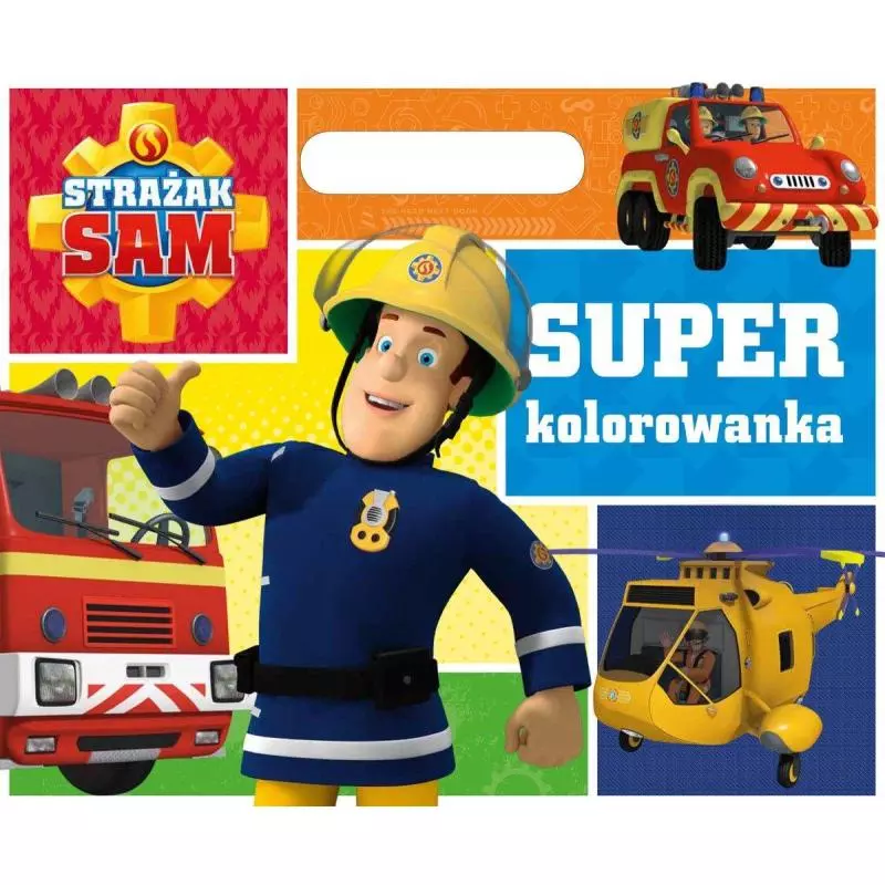 STRAŻAK SAM. SUPER KOLOROWANKA 3+ - Olesiejuk