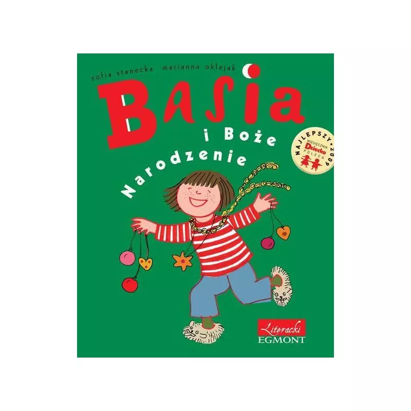 BASIA I BOŻE NARODZENIE Zofia Stanecka - Egmont BASIA I BOŻE NARODZENIE Zofia Stanecka - Egmont