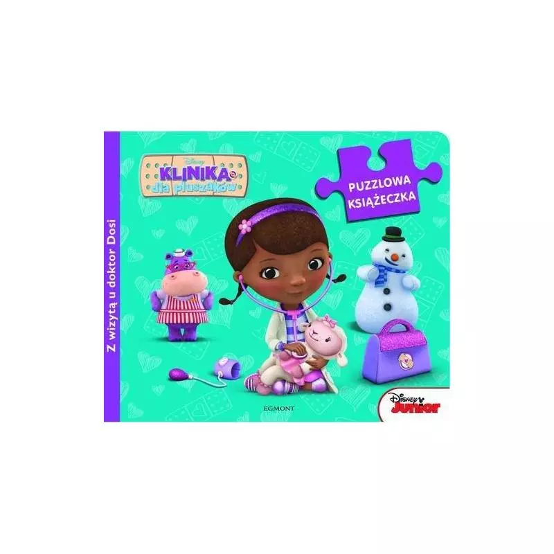 KLINIKA DLA PLUSZAKÓW Z WIZYTĄ U DOKTOR DOSI - Egmont