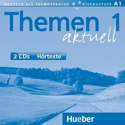 THEMEN 1 AKTUELL HORTEXTE 2 CD - Hueber Verlag