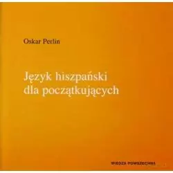 OSKAR PERLIN HISZPAŃSKI DLA POCZĄTKUJĄCYCH CD - Polskie Nagrania