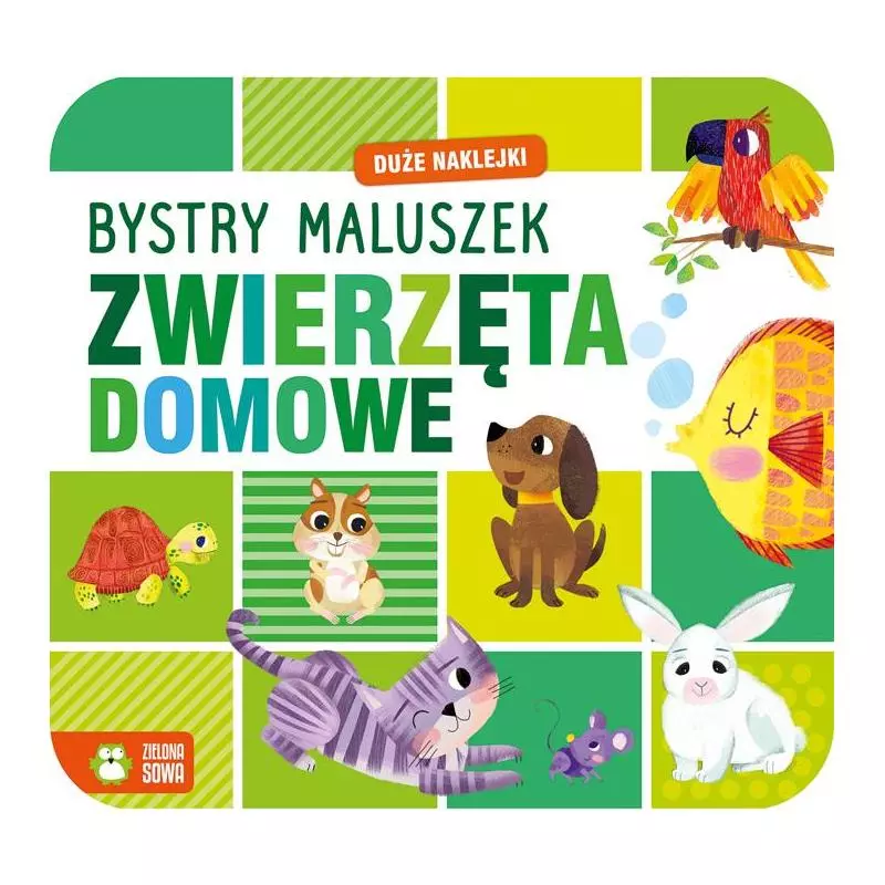 BYSTRY MALUSZEK ZWIERZĘTA DOMOWE 1+ - Zielona Sowa