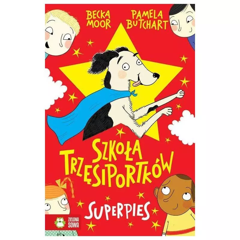 SZKOŁA TRZĘSIPORTKÓW SUPERPIES 7+ Pamela Butchart - Zielona Sowa