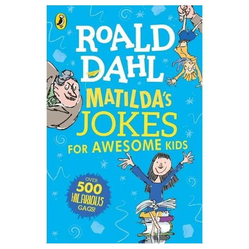 MATILDAS JOKES FOR AWESOME KIDS 7+ Roald Dahl - Puffin Books