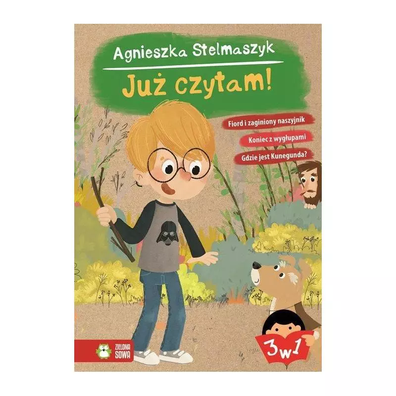 FIORD I ZAGINIONY NASZYJNIK KONIEC Z WYGŁUPAMI GDZIE JEST KUNEGUNDA JUŻ CZYTAM 6+ Aniela Cholewińska-Szkolik - Zielona Sowa