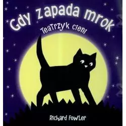 GDY ZAPADA ZMROK TEATRZYK CIENI Richard Fowler - Book House