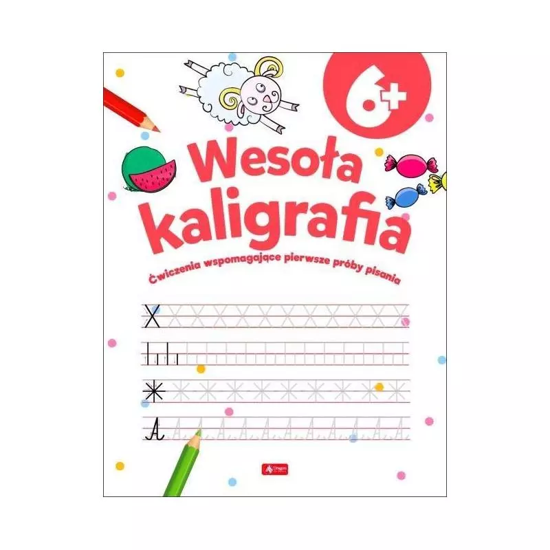 WESOŁA KALIGRAFIA 6+ - Dragon