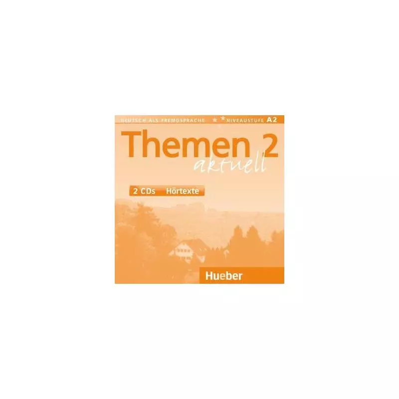 THEMEN AKTUELL 2 HORTEXTE 2 CD - Hueber Verlag