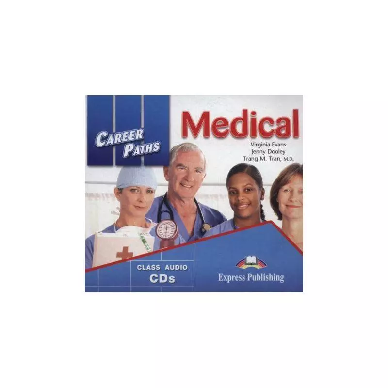 CAREER PATHS MEDICAL CLASS AUDIO CD - Express Publishing
