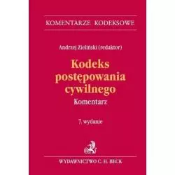 KODEKS POSTĘPOWANIA CYWILNEGO KOMENTARZ Andrzej Zieliński - C.H. Beck