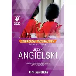 JĘZYK ANGIELSKI ZBIÓR ZADAŃ MATURALNYCH POZIOM ROZSZERZONY Ilona Gąsiorkiewicz-Kozłowska, Joanna Kowalska - Omega