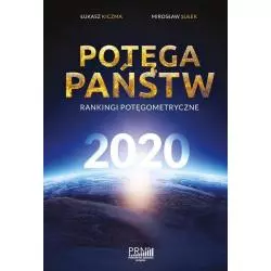 POTĘGA PAŃSTW. RANKINGI POTĘGOMETRYCZNE 2020 Łukasz Kliczma, Mirosław Sułek - Aspra