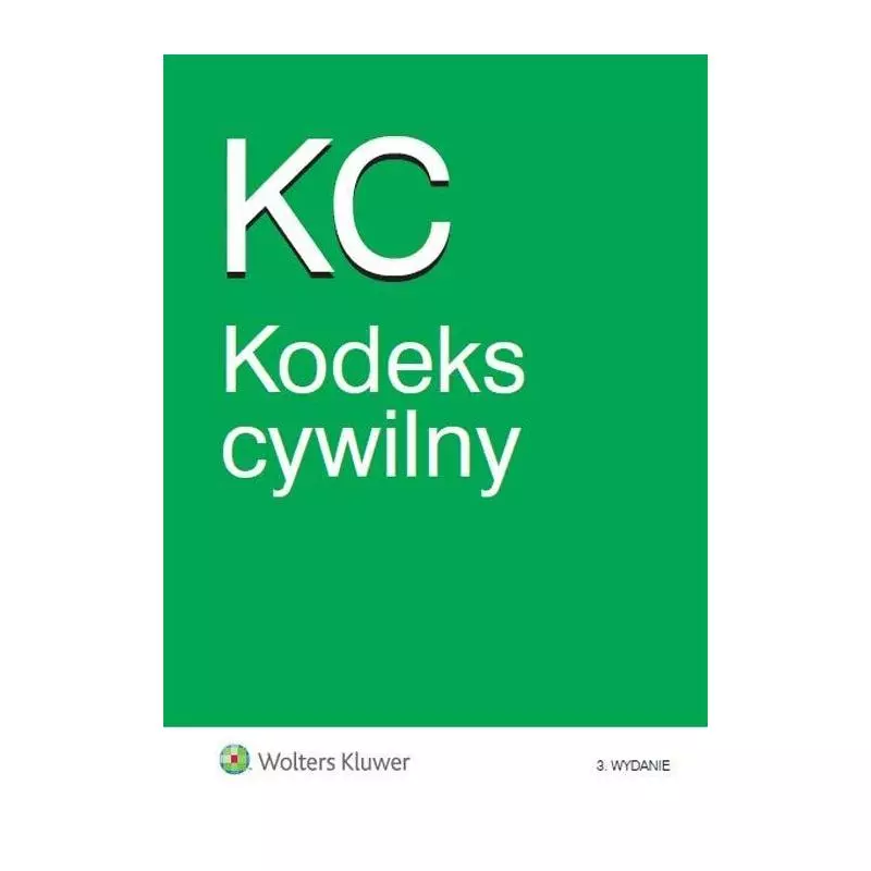 KODEKS CYWILNY - Wolters Kluwer