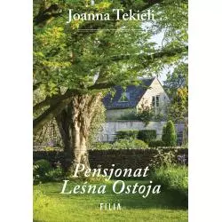 PENSJONAT LEŚNA OSTOJA Joanna Tekieli - Filia