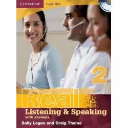 CAMBRIDGE ENGLISH SKILLS REAL LISTENING AND SPEAKING WITH ANSWERS + 2 X CD Sally Logan, Craig Thaine - Cambridge University P...