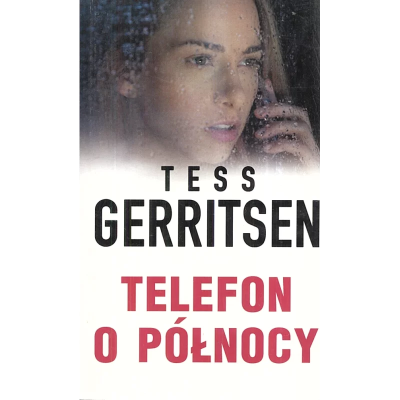 TELEFON O PÓŁNOCY Tess Gerritsen - HarperCollins