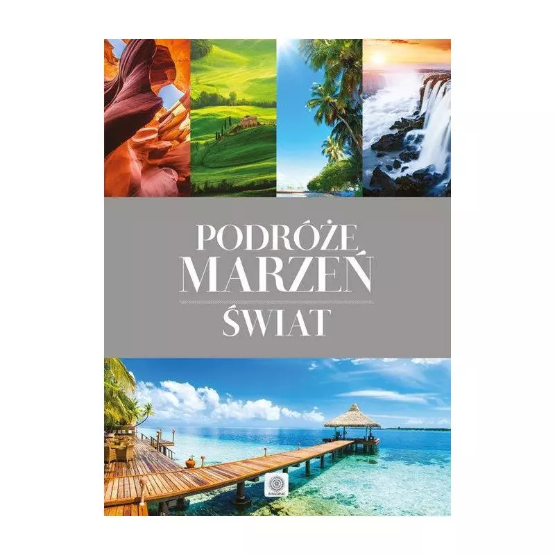 PODRÓŻE MARZEŃ ŚWIAT - Dragon