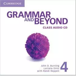 GRAMMAR AND BEYOND 4 CLASS AUDIO CD - Cambridge University Press