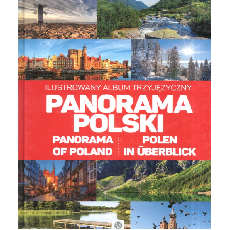 PANORAMA POLSKI ILUSTROWANY ALBUM TRZYJĘZYCZNY POLSKO ANGIELSKO NIEMIECKI - Dragon