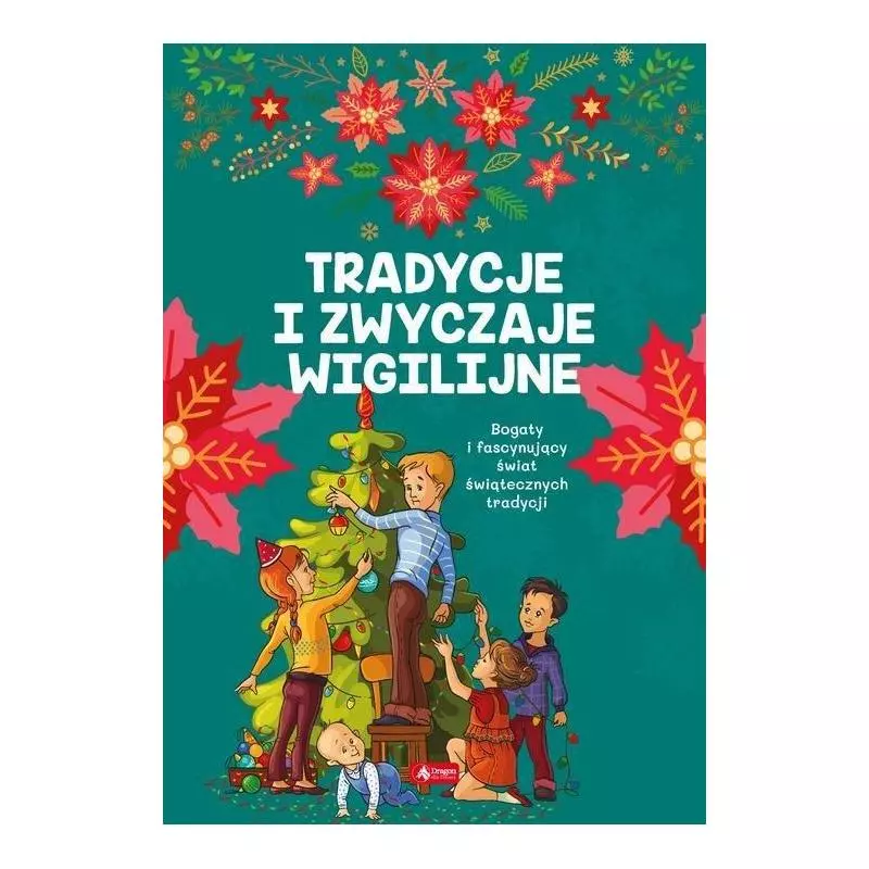 TRADYCJE I ZWYCZAJE WIGILIJNE - Dragon