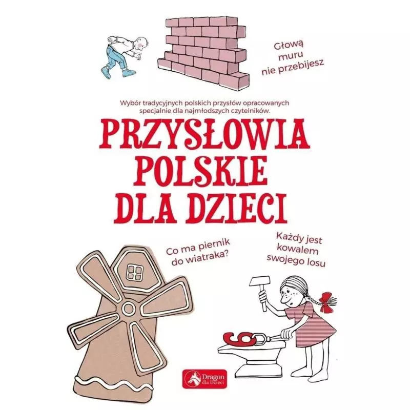 PRZYSŁOWIA POLSKIE DLA DZIECI - Dragon